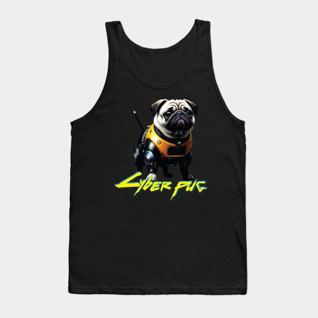 Just a Cyber Pug 2077 Tank Top by Dmytro